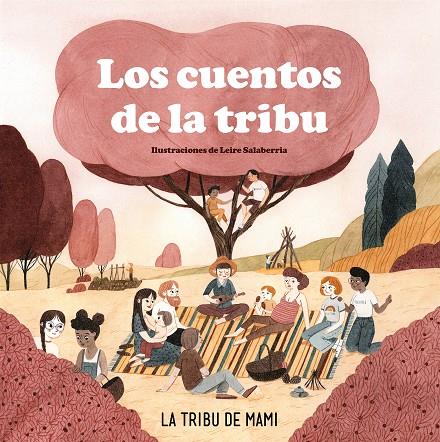 Los cuentos de la tribu | 9788417736972 | La tribu de mami