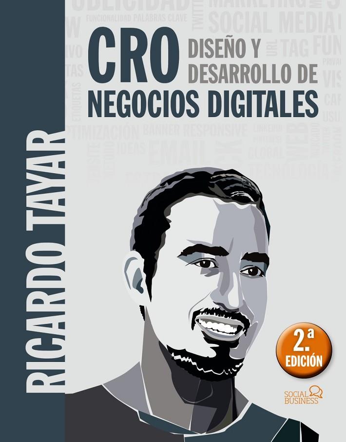 Cro. Diseño y desarrollo de negocios digitales | 9788441539570 | Ricardo Tayar