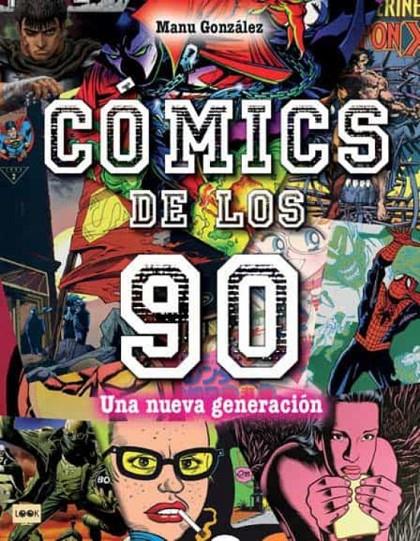 Comics de los 90 | 9788418703171 | Manu González