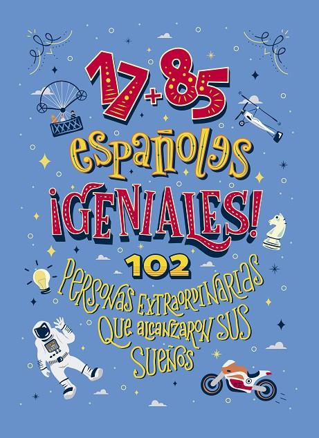 17+85 españoles geniales | 9788409137145