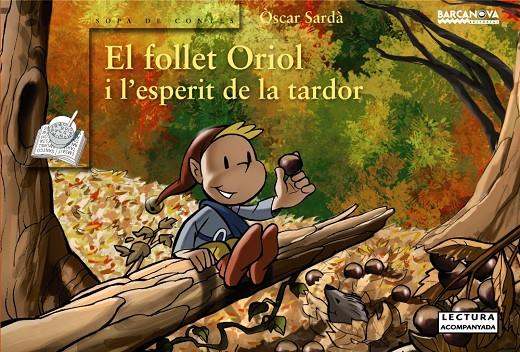 El follet Oriol i l'esperit de la tardor | 9788448931070 | Òscar Sardà