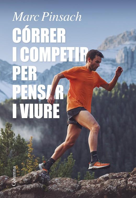 Córrer i competir per pensar i viure | 9788466429184 | Pinsach Rubirola, Marc