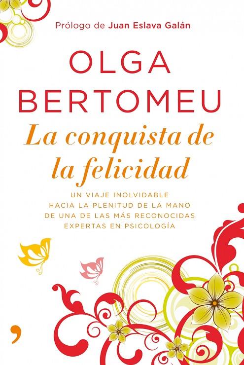 La conquista de la felicidad | 9788484607748 | Olga Bertomeu