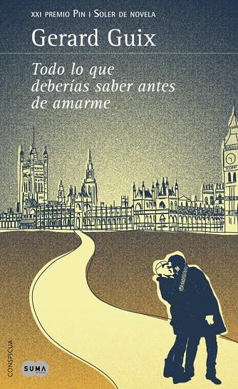 Todo lo que deberías saber antes de amarme | 9788483653173 | Gerard Guix