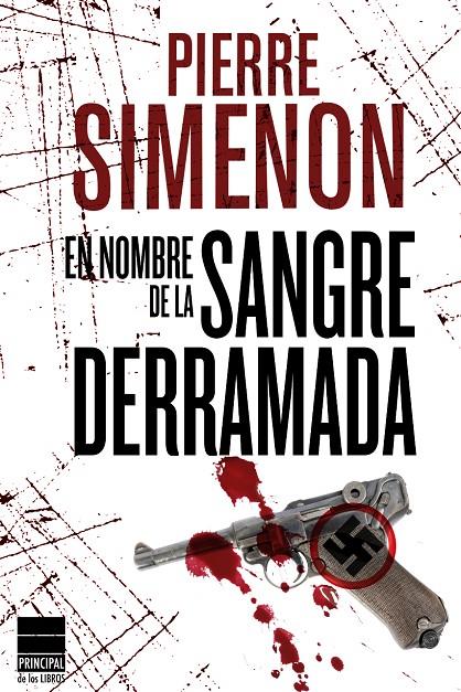 En nombre de la sangre derramada | 9788493831615 | Pierre Simenon