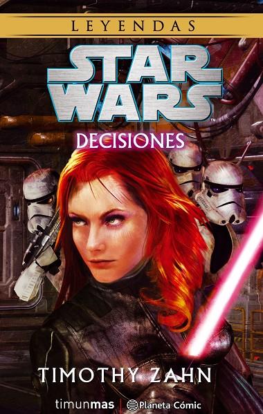 Decisiones . star Wars | 9788416816545 | Timothy Zahn