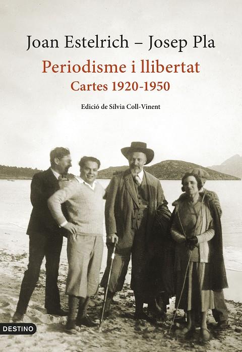 Periodisme i llibertat: Cartes 1920-1950 | 9788497103428 | Pla, Josep/Estelrich, Joan