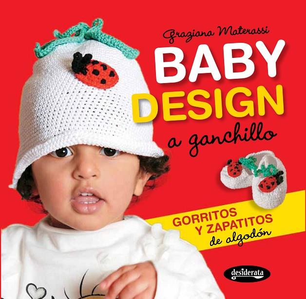 Baby design a ganchillo | 9788415094166 | Graziana Materassi