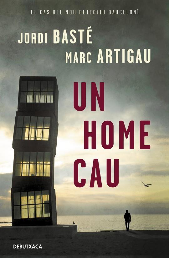 Un home cau (Detectiu Albert Martínez 1) | 9788418132544 | Basté, Jordi/Artigau, Marc