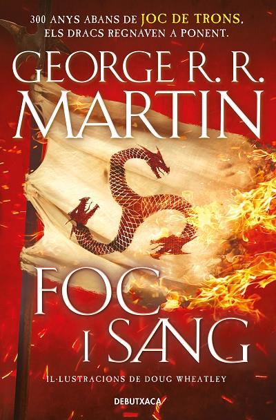 Foc i Sang (Cançó de gel i foc) | 9788418196553 | R.R. Martin, George/Wheatley, Doug