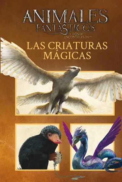 Criaturas Mágicas. Animales fántasticos y donde encontrarlos | 9788893671132 | Potter Harry