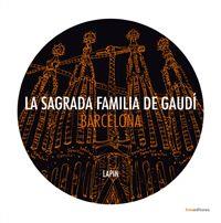 La Sagrada Familia de Gaudí | 9788493869878 | Lapin