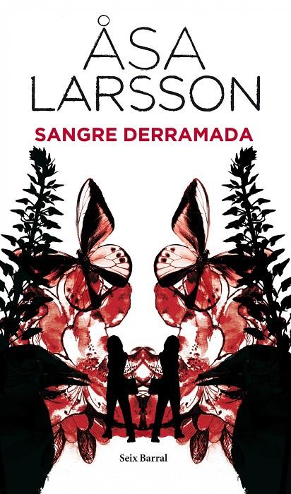 Sangre derramada | 9788432228599 | Asa Larsson