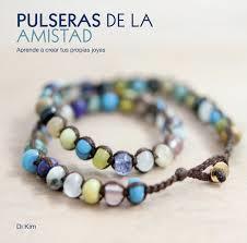 Pulseras de la amistad | 9788431556518 | Di Kim