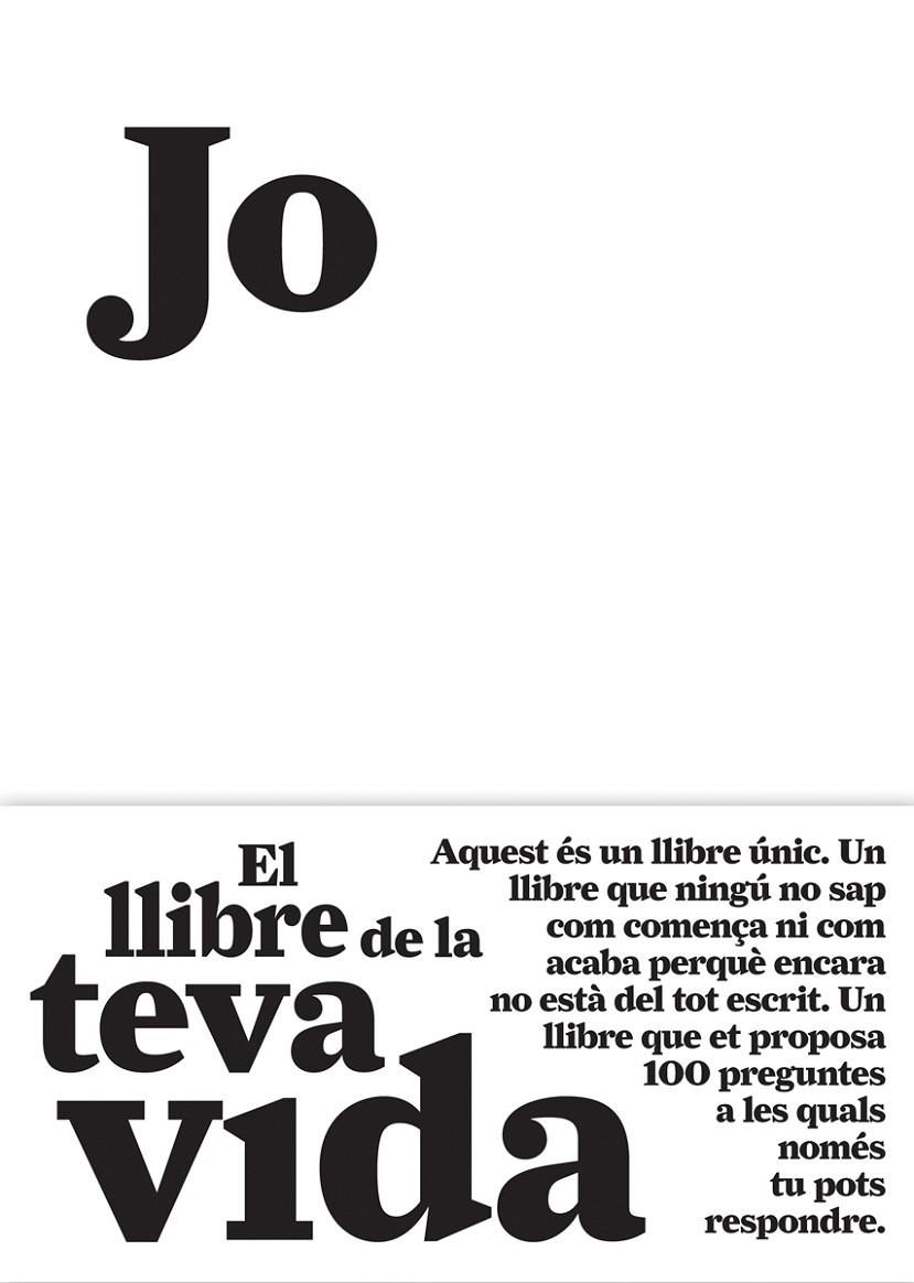 El llibre de la teva vida | 9788484289128 | Jo