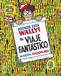 ¿Dónde está Wally? El viaje fantástico | 9788466649926 | Martin Handford