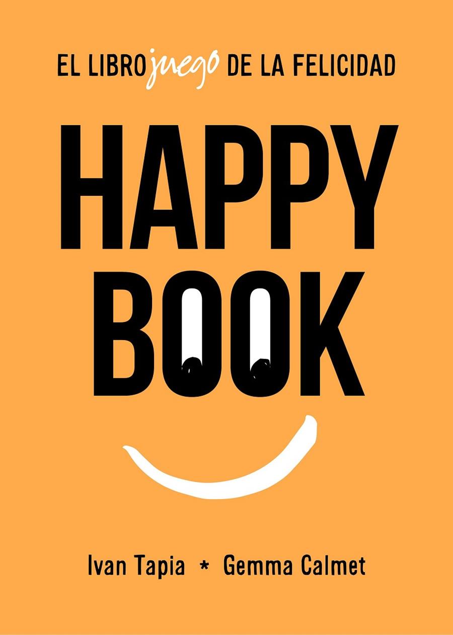 Happy book | 9788417858827 | Tapia, Ivan/Calmet, Gemma