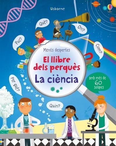 El llibre dels perquès. La Ciència | 9781474937931 | Daynes, Katie