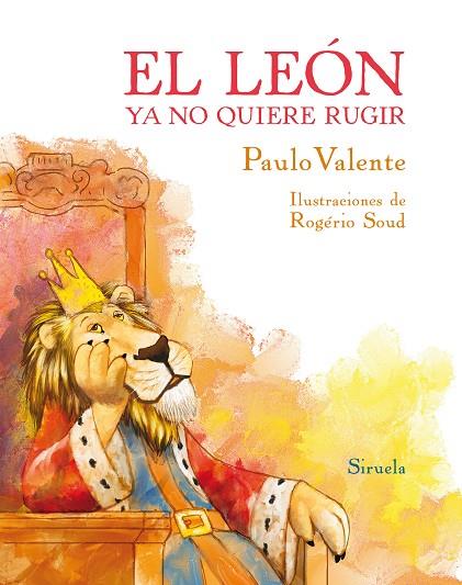 El león ya no quiere rugir | 9788417996512 | Valente, Paulo