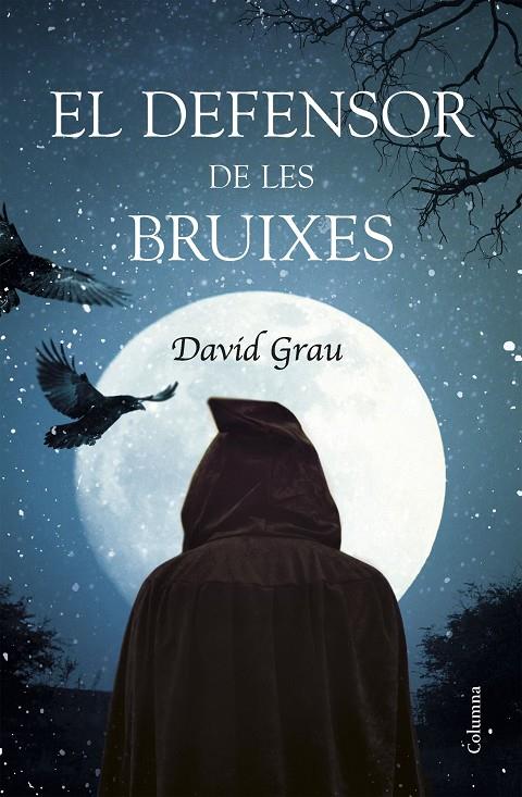 El defensor de les bruixes | 9788466421966 | David Grau