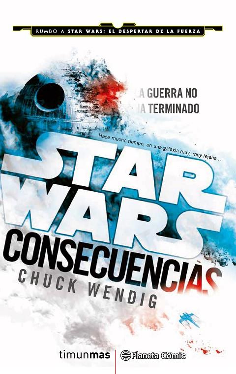 Starwars. Consecuencias | 9788416401703 | Chuck Wendig