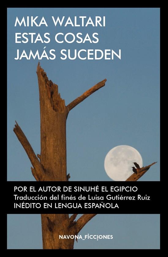 Estas cosas jamás suceden | 9788417181109 | Mika Waltari