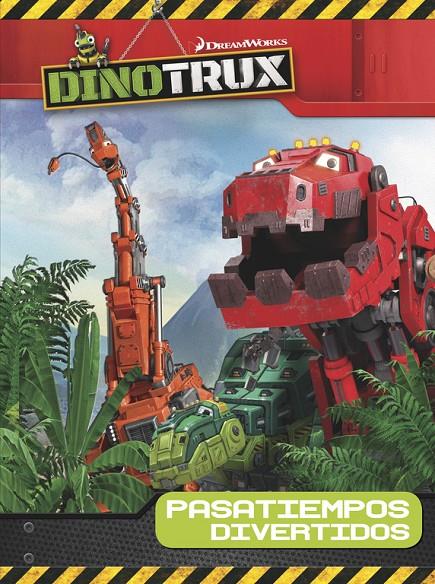 Dinotrux. Pasatiempos divertidos | 9788437201450 | Varios autores,