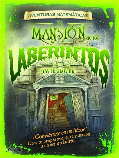 La mansión de los laberintos | 9788497545686 | David Glover