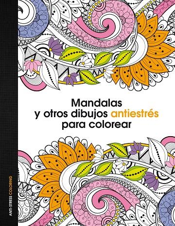 Mandalas y otros dibujos antiestres para colorear | 9788408153061 | aa vv