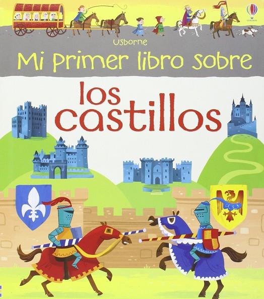 Mi primer libro sobre los castillos | 9781409594802 | Wheatley Abigai