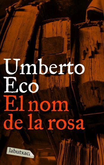 El nom de la rosa | 9788496863088 | Umberto Eco