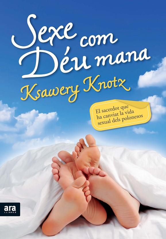 Sexe com Déu mana | 9788492907533 | Ksawery Knotz