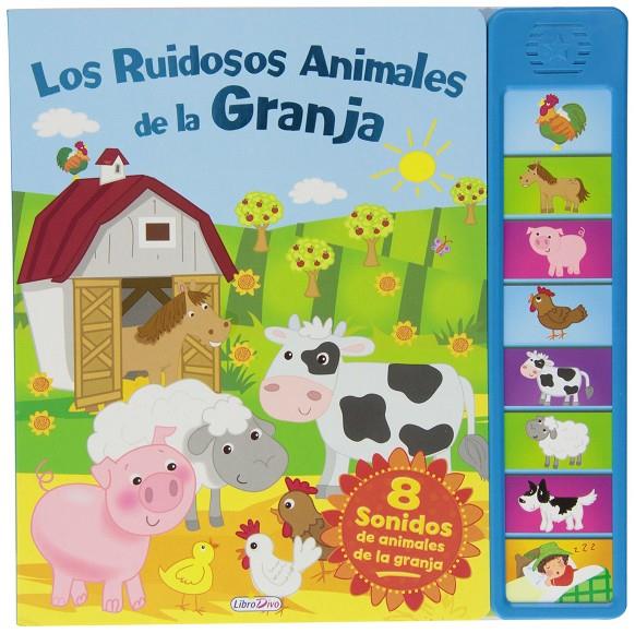 Los ruidosos animales de la granja | 9788415557838 | VV.AA.