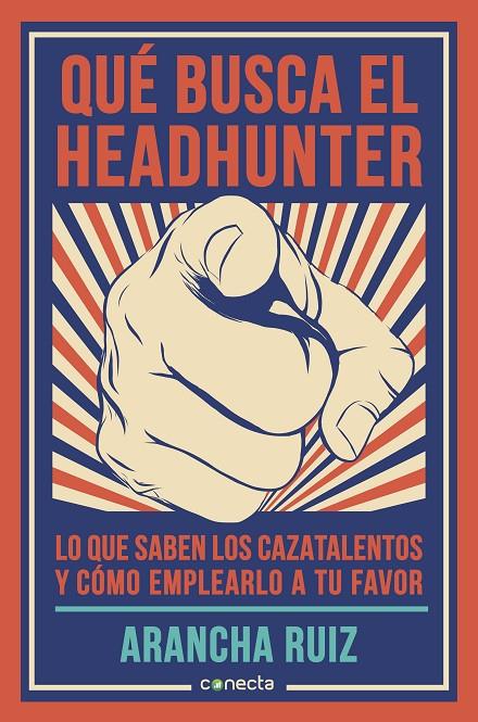 Que busca el headhunter | 9788416029600 | Arancha Ruiz