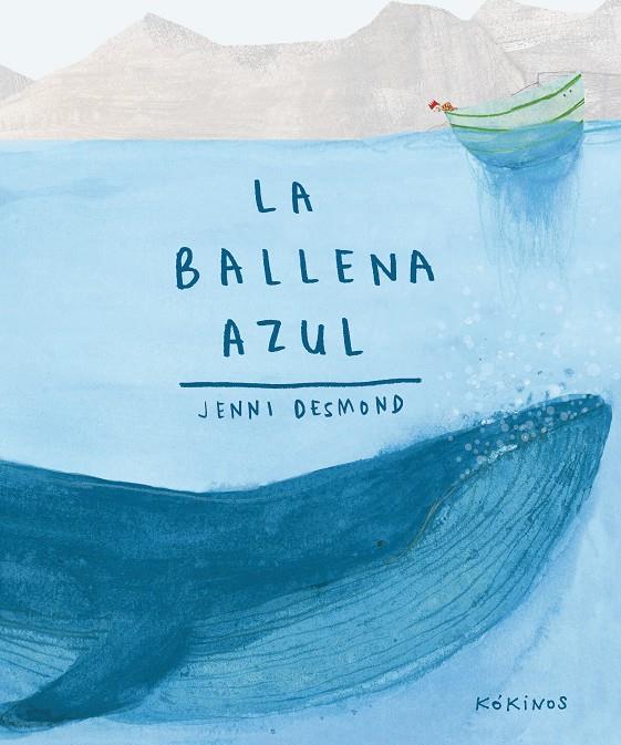 La ballena azul | 9788416126408 | Jenni Desmond