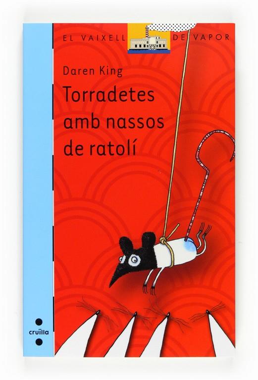 Torradetes amb nassos de ratolí | 9788466123990 | Daren King