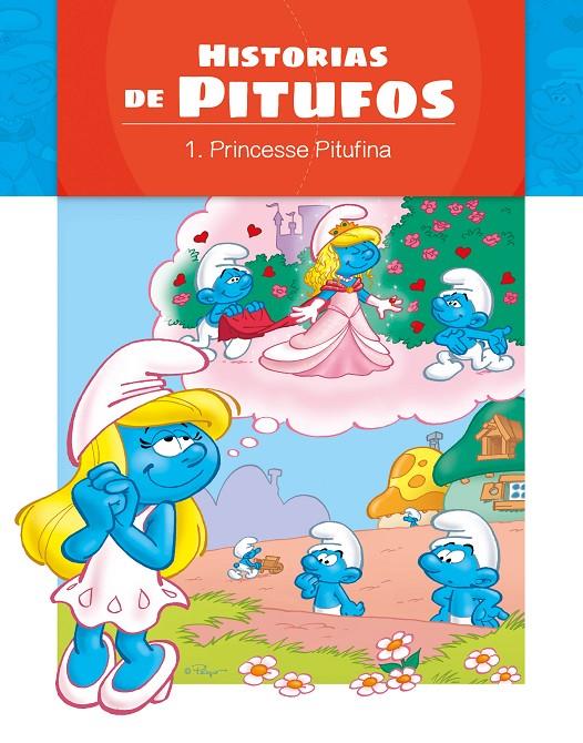 Historias de pitufos. La princesa pitufina | 9788491202813 | © PEYO