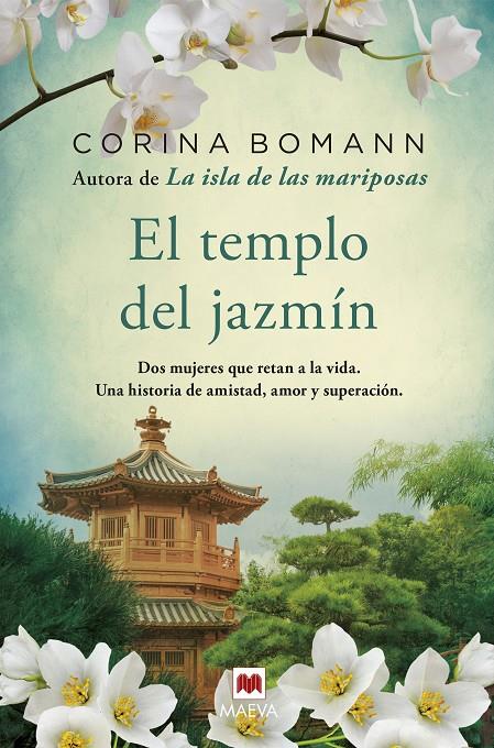 El templo del jazmín | 9788416363803 | Corina Bomann