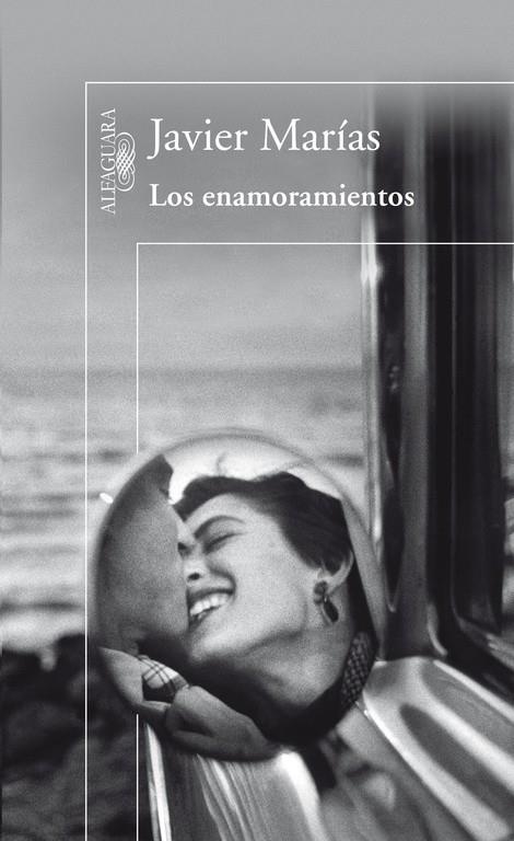 Los enamoramientos | 9788420407135 | Javier Marías