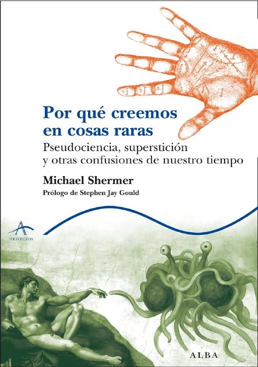 Por qué creemos en cosas raras | 9788484284222 | Michael Shermer