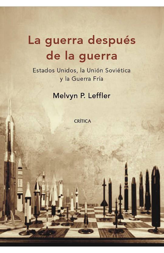 La guerra después de la guerra | 9788484327844 | Leffler, Melvyn P.