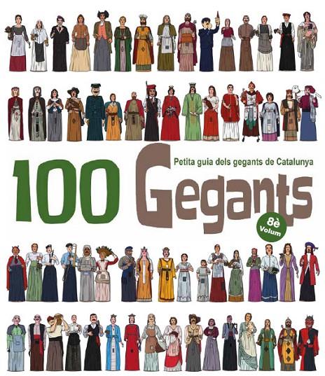 100 Gegants. Volum 8 | 9788418522871 | Garrido Ramos, Aitor/Juanolo