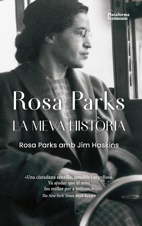 Rosa Parks. La meva història | 9788418582295 | Parks, Rosa/Haskins, Jim