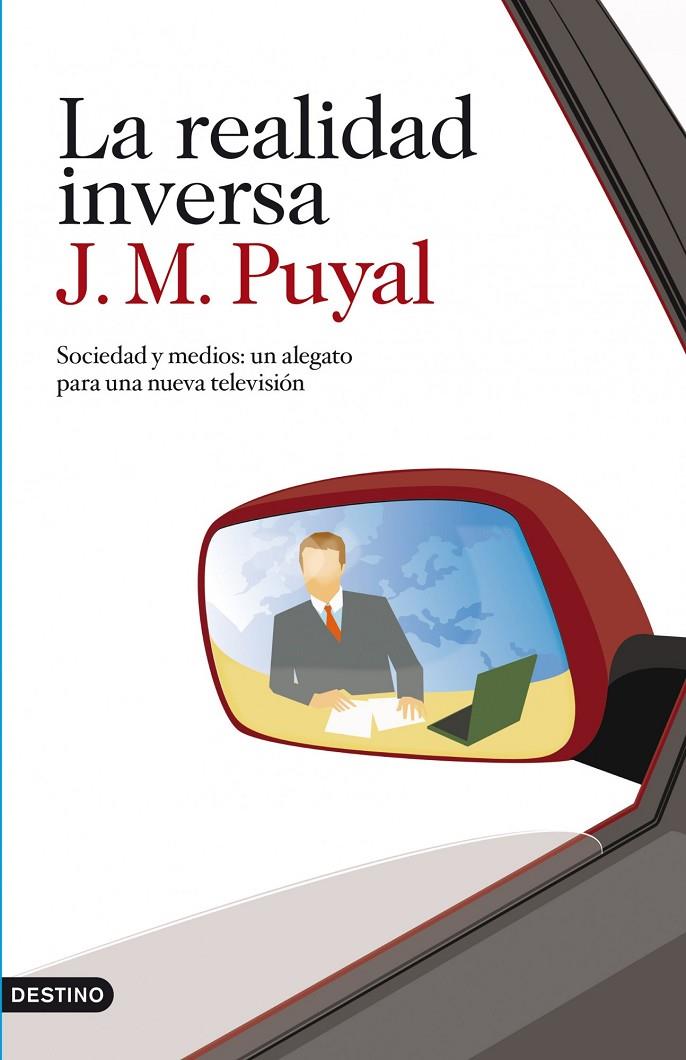 La realidad inversa | 9788423345120 | J. M. Puyal