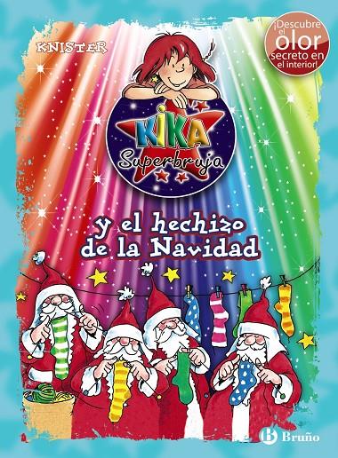 Kika superbruja y el hechizo de la Navidad | 9788469622247 | Knister