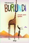 Burundi : de miralls, alçades i girafes | 9789876378918 | Bernasconi, Pablo