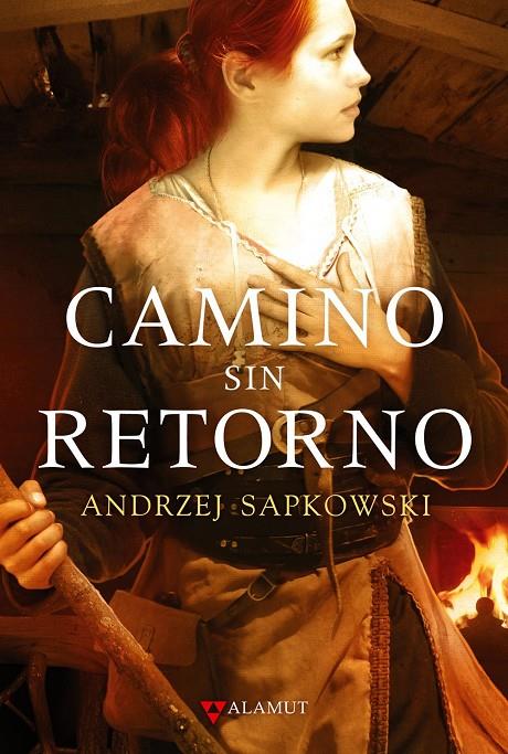 Camino sin retorno | 9788498890525 | Andrzej Sapkowski