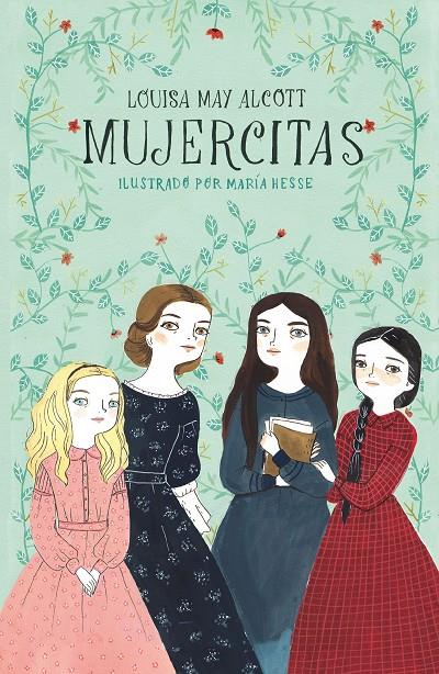 Mujercitas  | 9788420433592 | Alcott, Louisa May ; Hesse, María