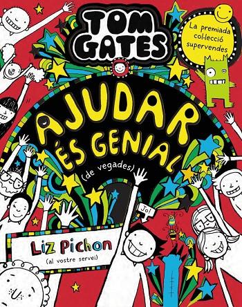 Tom Gates, 20. Ajudar és genial (de vegades) | 9788413492520 | Pichon, Liz