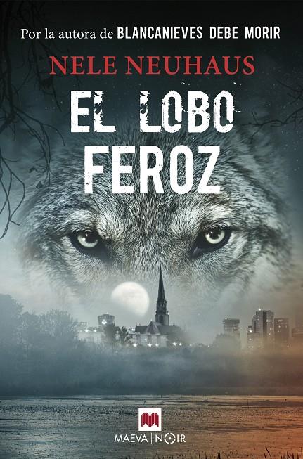 Lobo feroz, El | 9788417108328 | Nele Neuhaus